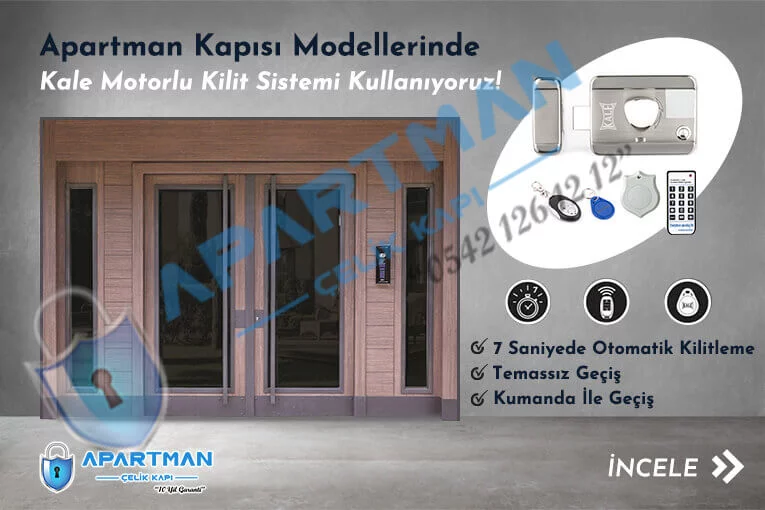 Apartman Kapısı Modelleri İndirimli Bina Kapısı Fiyatları Özel Tasarım Çelik Kale Motorlu Kilit